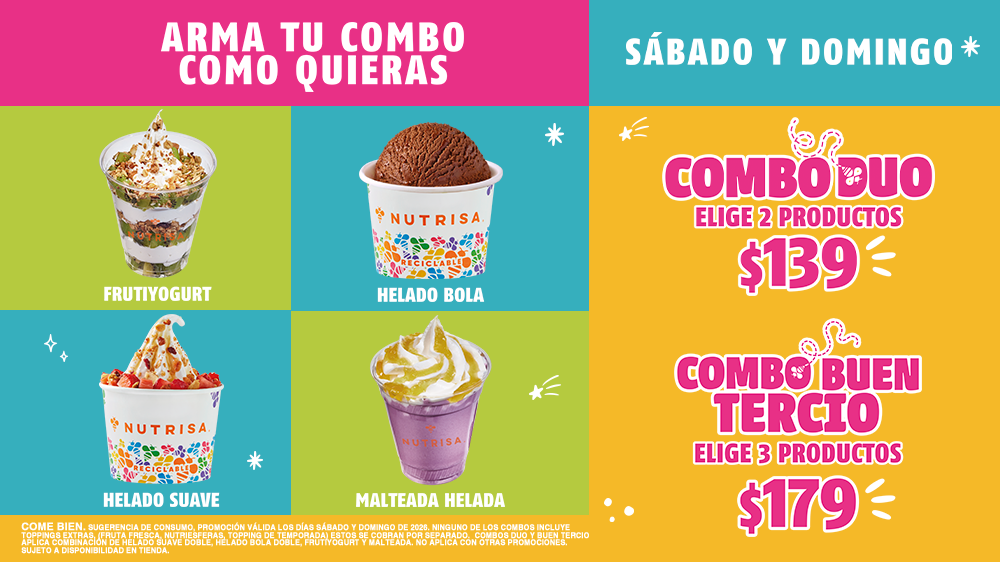 Arma tu combo sábados y domingos en Nutrisa